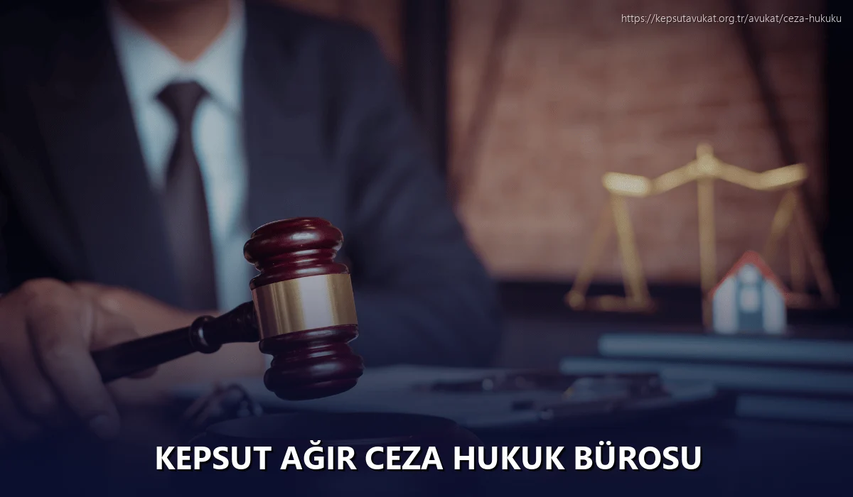 Kepsut Ağır Ceza Hukuk Bürosu