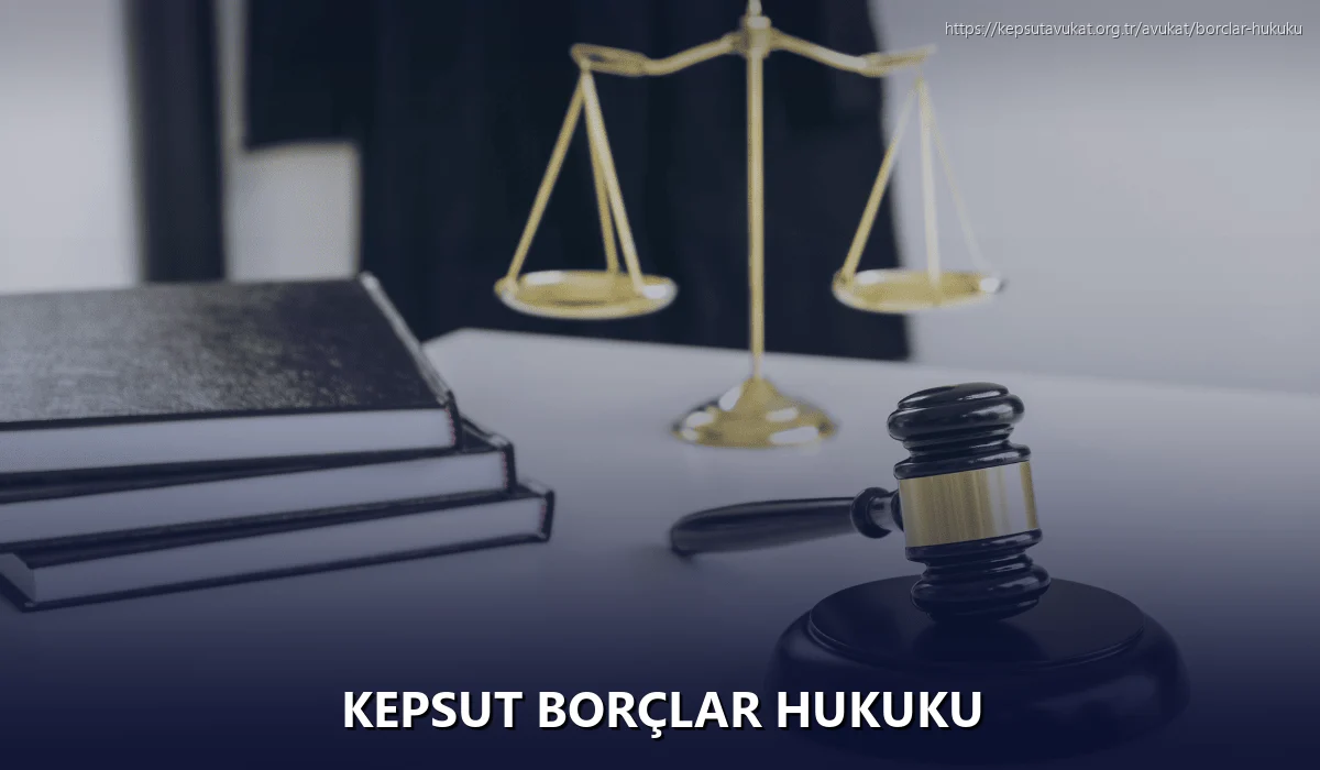 Kepsut Borçlar Hukuku