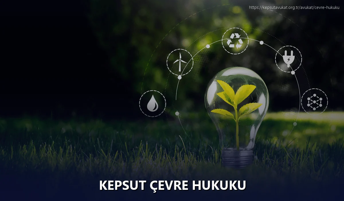 Kepsut Çevre Hukuku