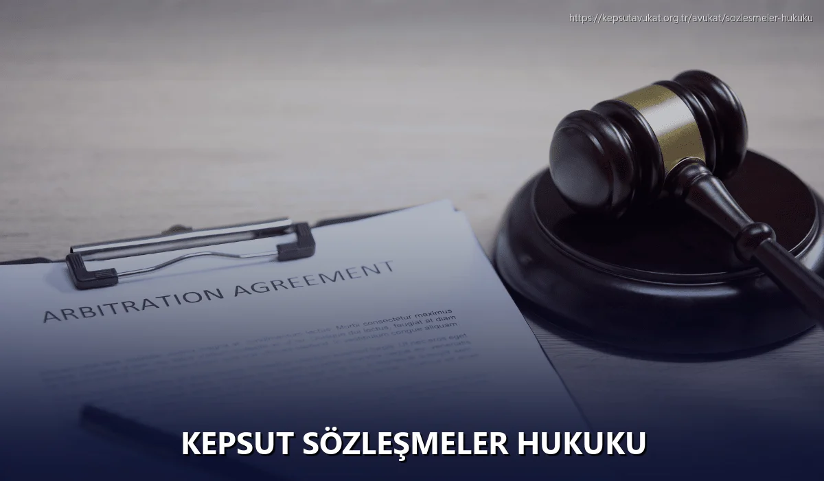 Kepsut Sözleşmeler Hukuku