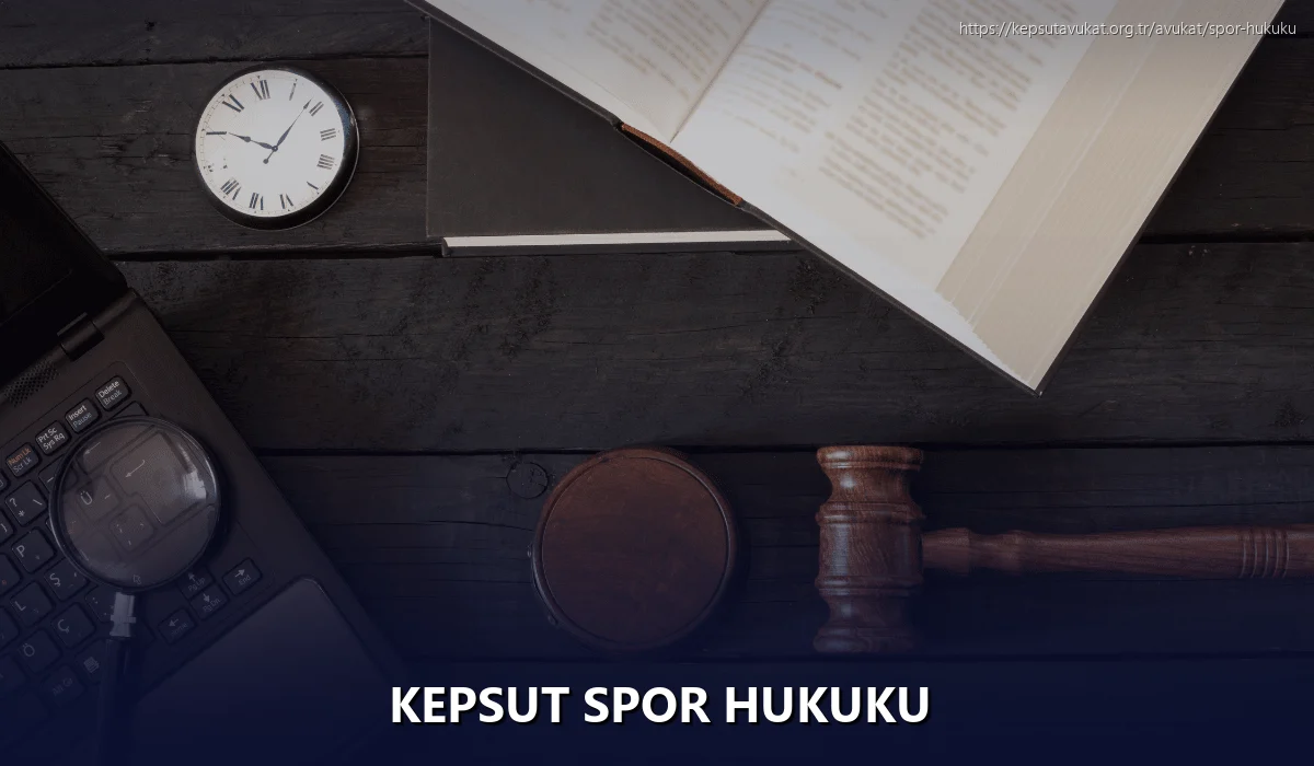 Kepsut Spor Hukuku
