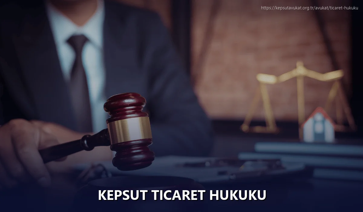 Kepsut Ticaret Hukuku