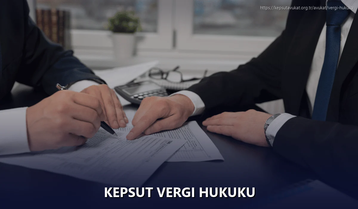 Kepsut Vergi Hukuku